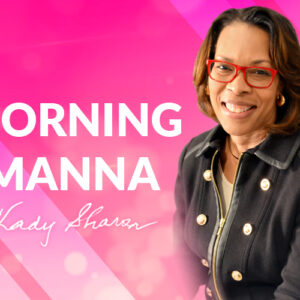 Morning Manna – January 14, 2022